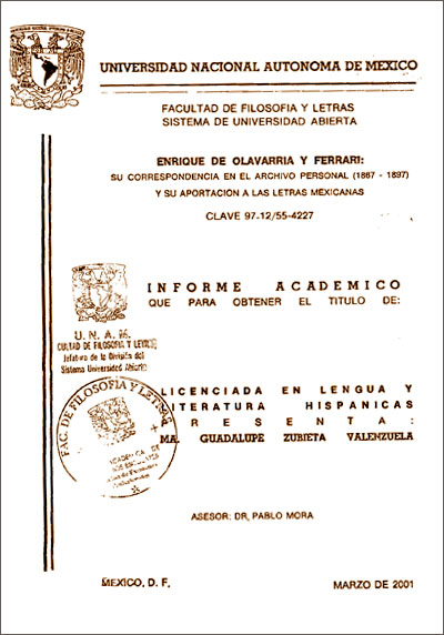 Enrique de Olavarría y Ferrari: su correspondencia en el Archivo Personal (1867-1897) y su aportación a las letras mexicanas