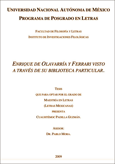Enrique de Olavarría y Ferrari visto a través de su biblioteca particular